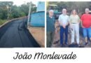 Prefeitura de João Monlevade leva pavimentação asfáltica às ruas Monte Sinai e Rio Doce