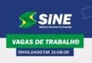 Muitas vagas de trabalho para hoje (21/08) no SINE São Gonçalo (boa sorte aos candidato(as)