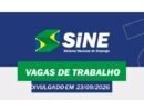 MUITAS VAGAS DE EMPREGO PARA HOJE, QUARTA-FEIRA (23/09) NO SINE SÃO GONÇALO DO RIO ABAIXO (BOA SORTE AOS CANDIDATOS(AS)