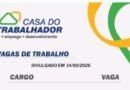 MUITAS VAGAS DE EMPREGO PARA HOJE (14/10) NO SINE SÃO GONÇALO DO RIO ABAIXO (BOA SORTE AOS CANDIDATOS(AS)